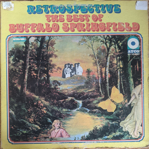 Retrospective - The Best Of Buffalo Springfield - Buffalo Springfield