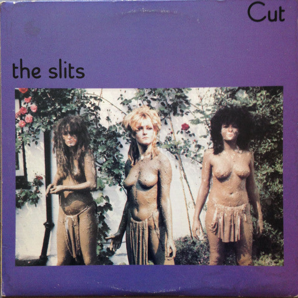 Cut - Slits, The