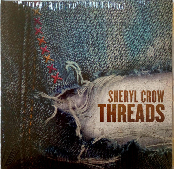 Threads - Sheryl Crow