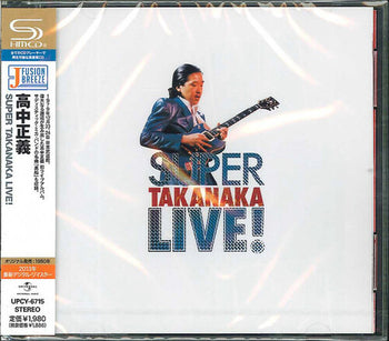 Super Takanaka Live! - Takanaka, Masayoshi