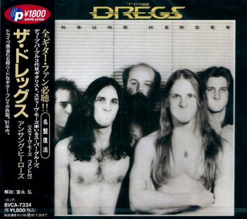 Unsung Heroes - Dixie Dregs