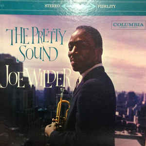 The Pretty Sound - Wilder, Joe