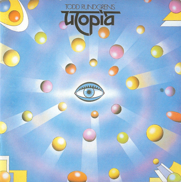 Todd Rundgren's Utopia - Utopia