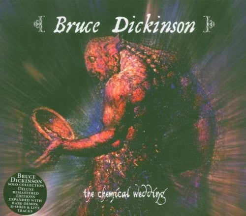 Chemical Wedding - Dickinson, Bruce