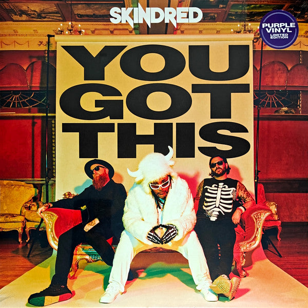 You Got This - Skindred