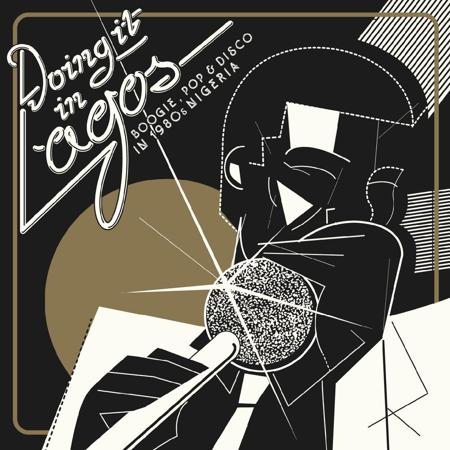 Doing It In Lagos (Boogie, Pop & Disco In 1980s Ni - Various