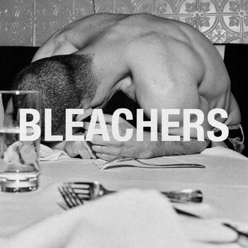everyone for ten minutes - Bleachers