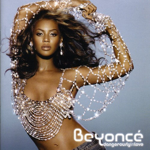 Dangerously in Love - Beyonce