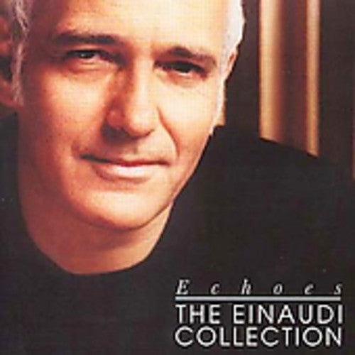 the album cover for Ludovico Einaudi - Echoes-The Collection [Import]