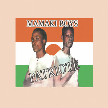Patriote - Mamaki Boys