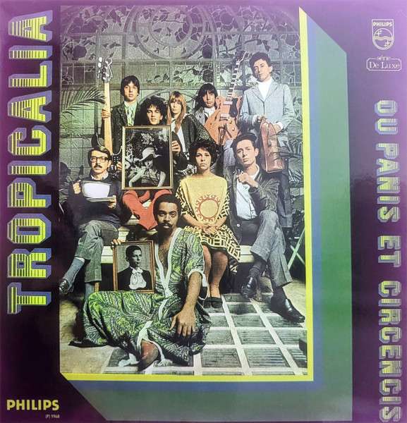 Tropicália Ou Panis Et Circencis - Various