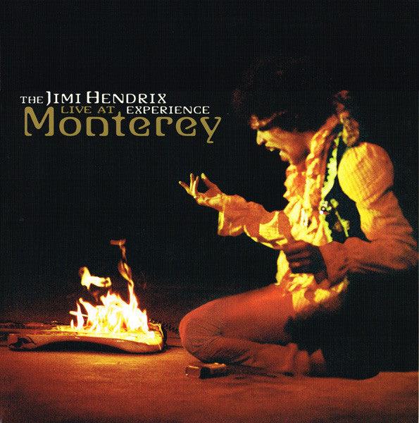 Live At Monterey - Jimi Hendrix Experience