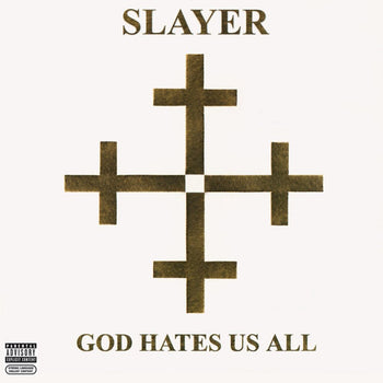 God Hates Us All - Slayer