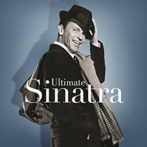 Ultimate Sinatra - Sinatra, Frank