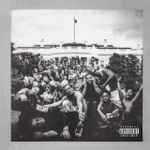 To Pimp A Butterfly - Lamar, Kendrick