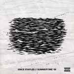 Summertime '06 (Segment 2) - Staples, Vince
