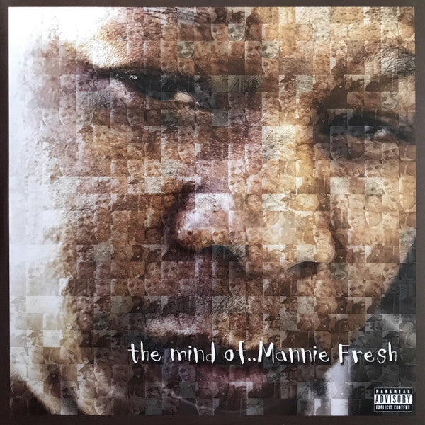 The Mind Of Mannie Fresh - Mannie Fresh