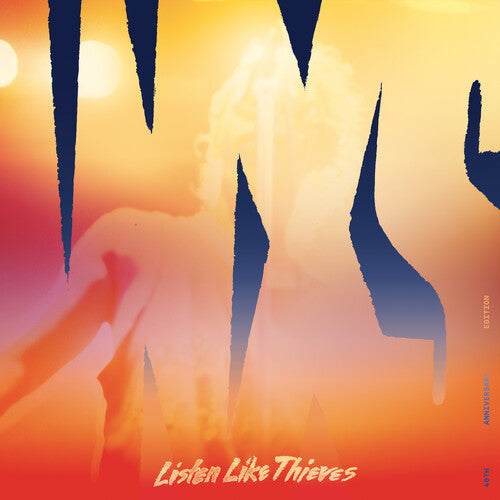Listen Like Thieves - INXS