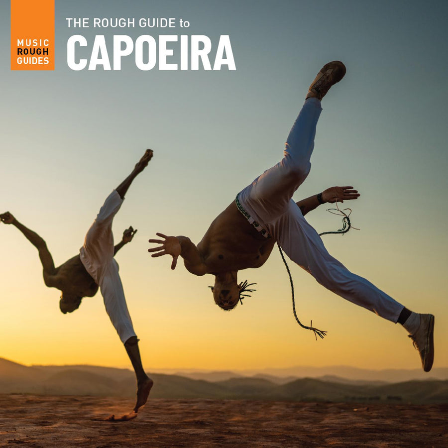 The Rough Guide To Capoeira - Various