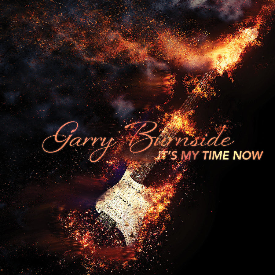 It's My Time Now - Burnside, Garry