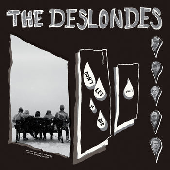 Don't Let It Die: Vol. 1 - Deslondes
