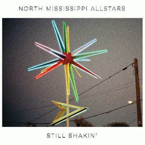 Still Shakin' - North Mississippi Allstars