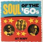 Soul Of The '60s: Get Ready - Various