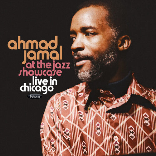 At the Jazz Showcase: Live in Chicago - Jamal, Ahmad