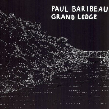 Grand Ledge - Baribeau, Paul