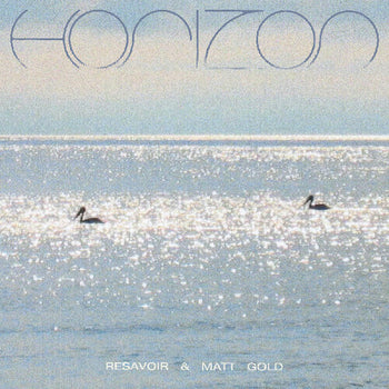 Horizon - Resavoir / Gold, Matt