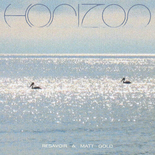 Horizon - Resavoir / Gold, Matt