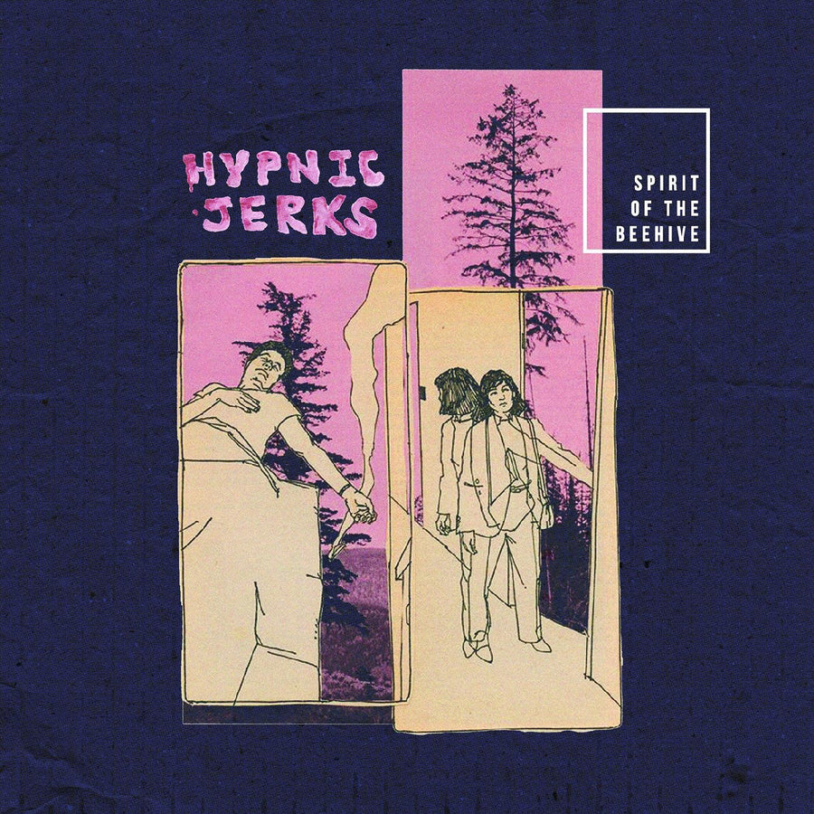 Hypnic Jerks - SPIRIT OF THE BEEHIVE