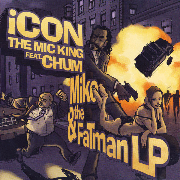 Mike & The Fatman LP - iCON the Mic King