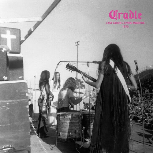 Last Laugh / Living Machine - Cradle
