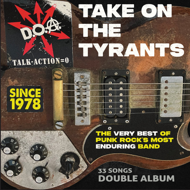 Take on the Tyrants - D.O.A.