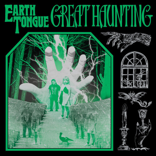 Great Haunting - Earth Tongue