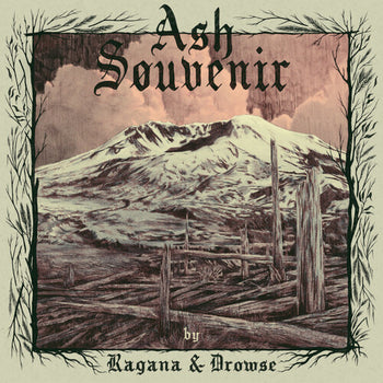 Ash Souvenir - Ragana & Drowse