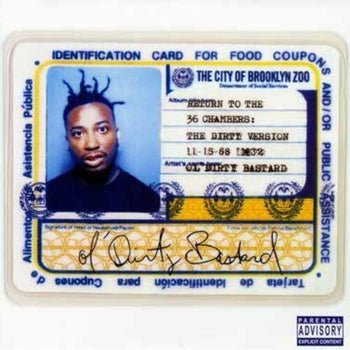 Return To The 36 Chambers - Ol Dirty Bastard