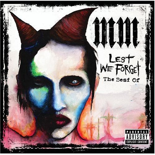 the album cover for Marilyn Manson - Lest We Forget: The Best of