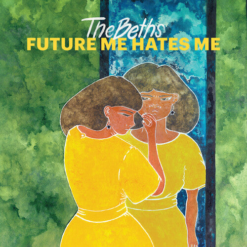 Future Me Hates Me -  - Beths