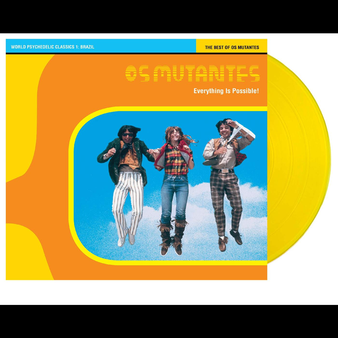World Psychedelic Classics 1: Everything Is Possib - Os Mutantes