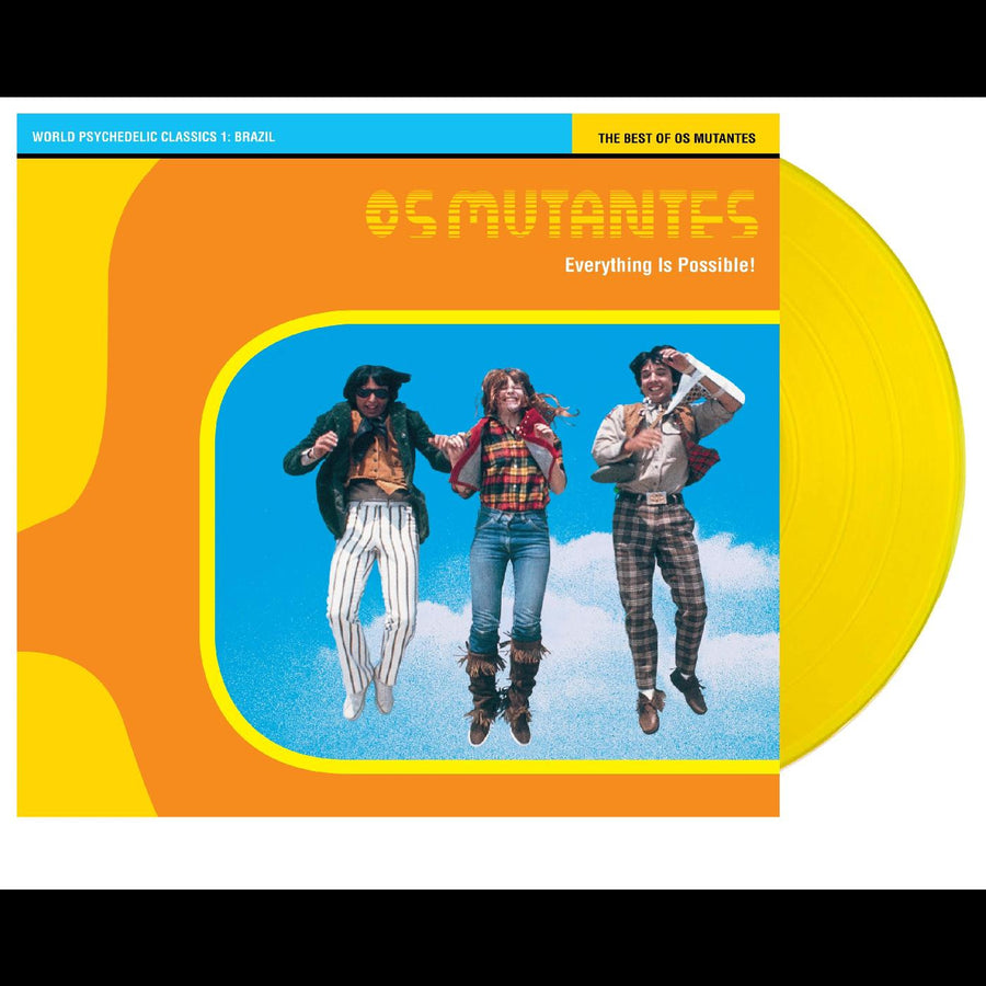 World Psychedelic Classics 1: Everything Is Possib - Os Mutantes