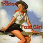 Fast Girl - Tractors, The