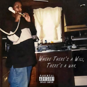 Where There's A Will There's A Way - Jus-P / Swab