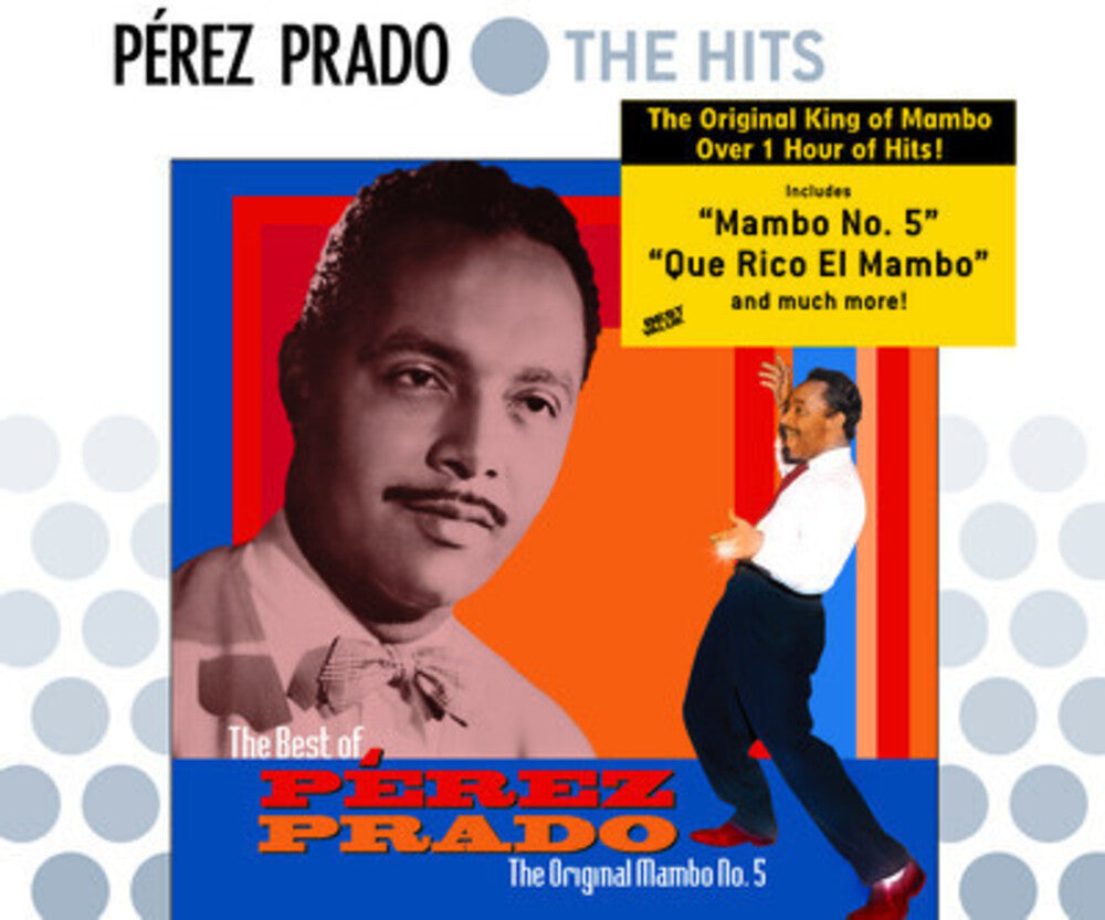 the album cover for Perez Prado - The Best Of Perez Prado: The Original Mambo #5