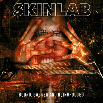 Bound, Gagged and Blindfolded - Skinlab