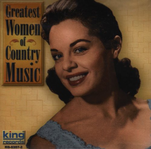 the album cover for Greatest Women Of Country Music - Greatest Women Of Country Music