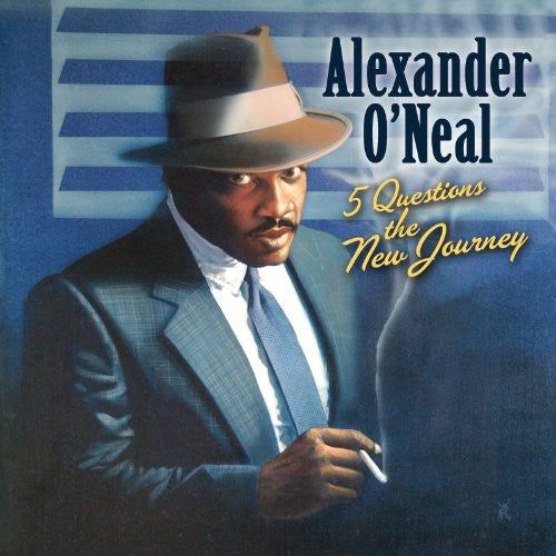 5 Questions the New Journey - O'Neal, Alexander