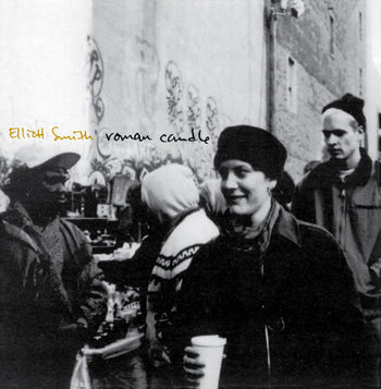 Roman Candle - Smith, Elliott