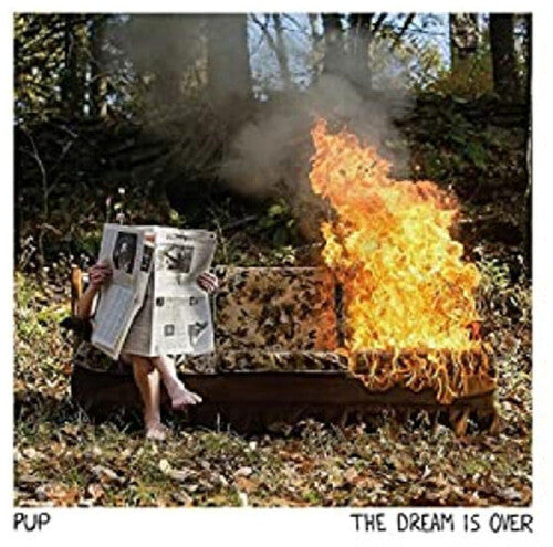 Dream Is Over - Pup